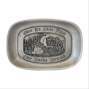 Vintage Wilton Armetale Pewter Bread Tray "Give Us This Day Our Daily Bread"
